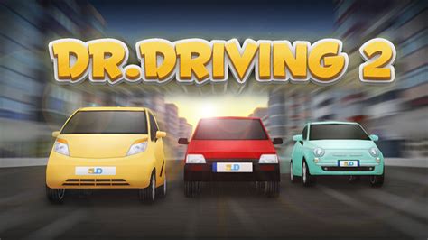 Dr driving 2 apk indir android oyun club